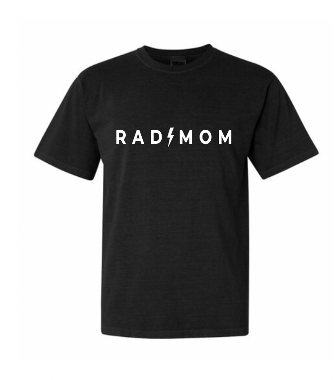 RAD MOM SHIRT