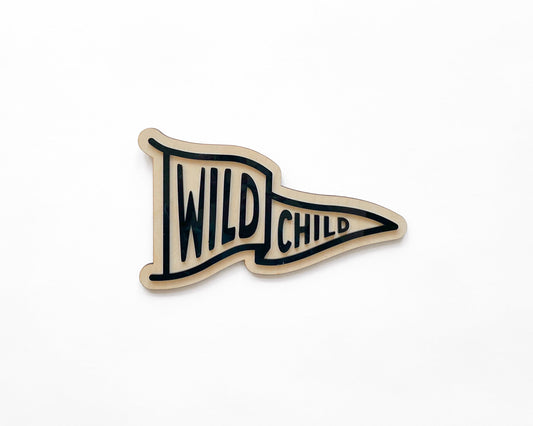 Wild Child Sign